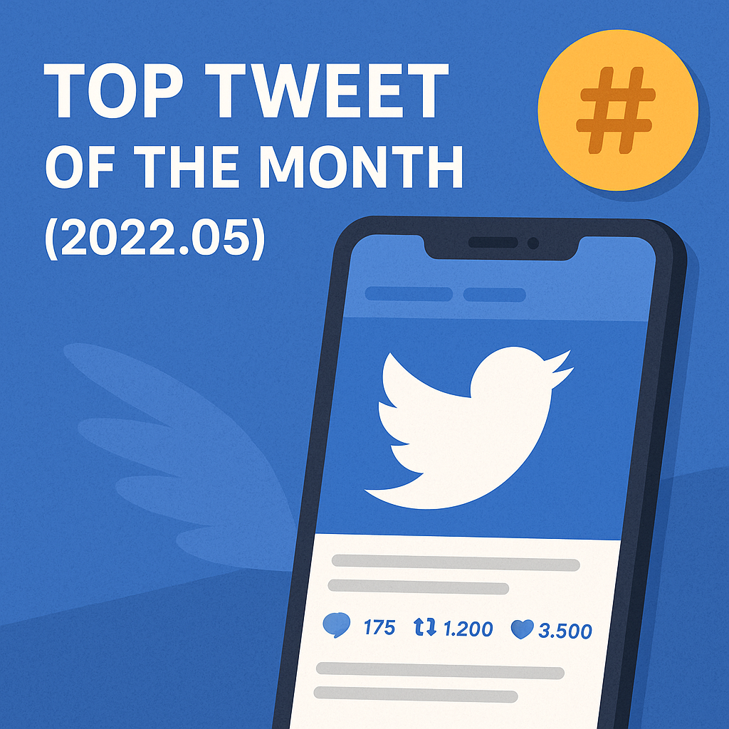 Top Tweet of the month(2022.05)