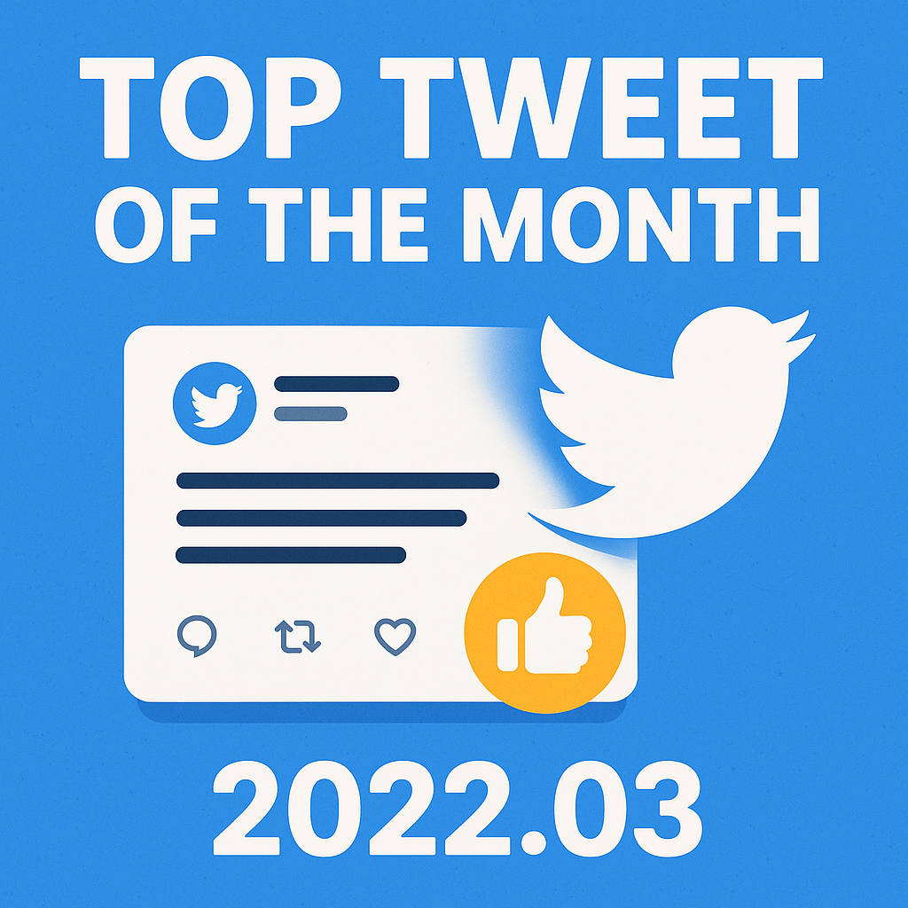 Top Tweet of the month(2022.03)