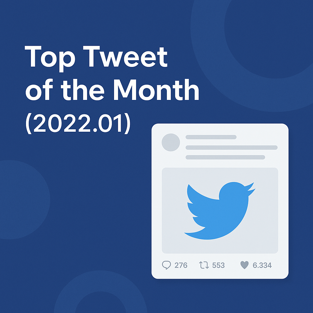 Top Tweet of the month(2022.01)