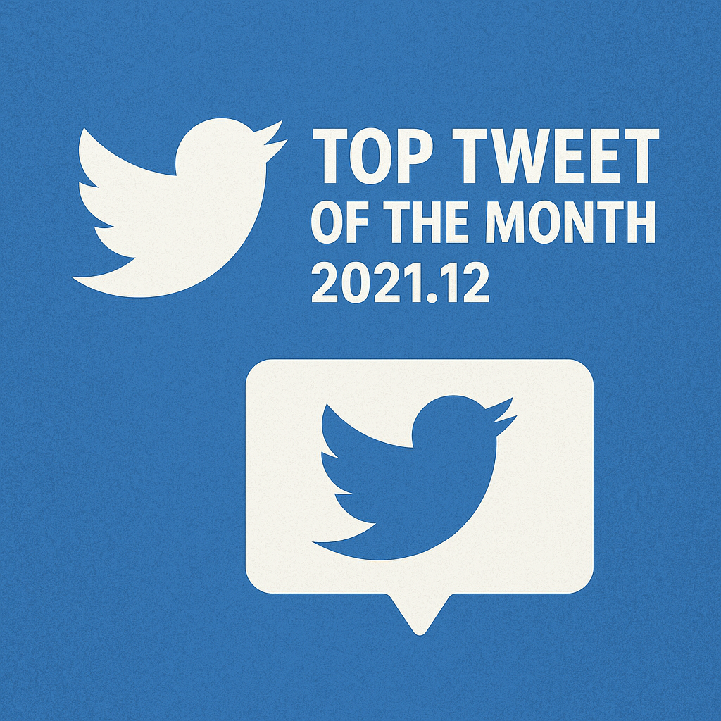 Top Tweet of the month(2021.12)