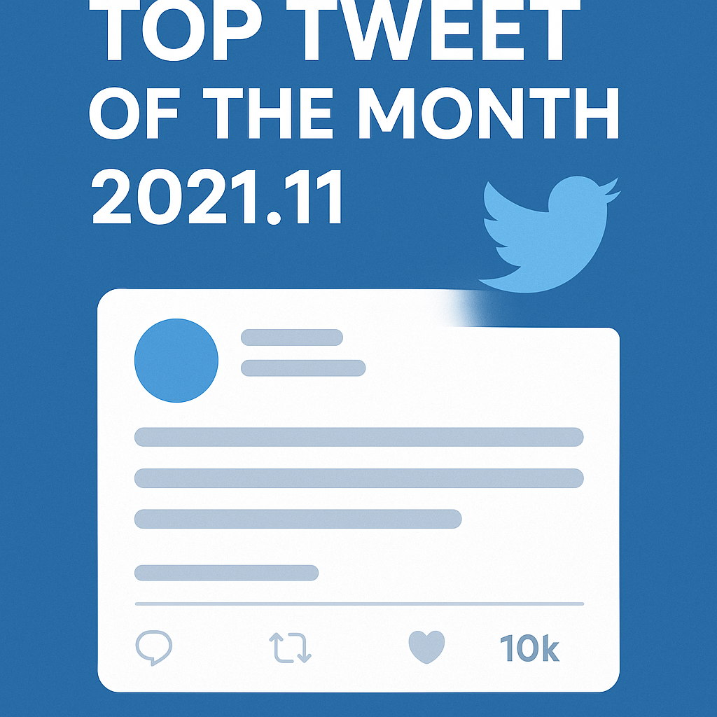 Top Tweet of the month(2021.11)