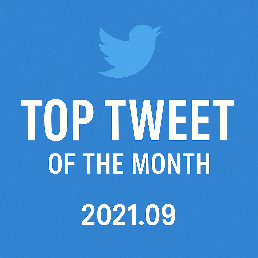 Top Tweet of the month(2021.09)