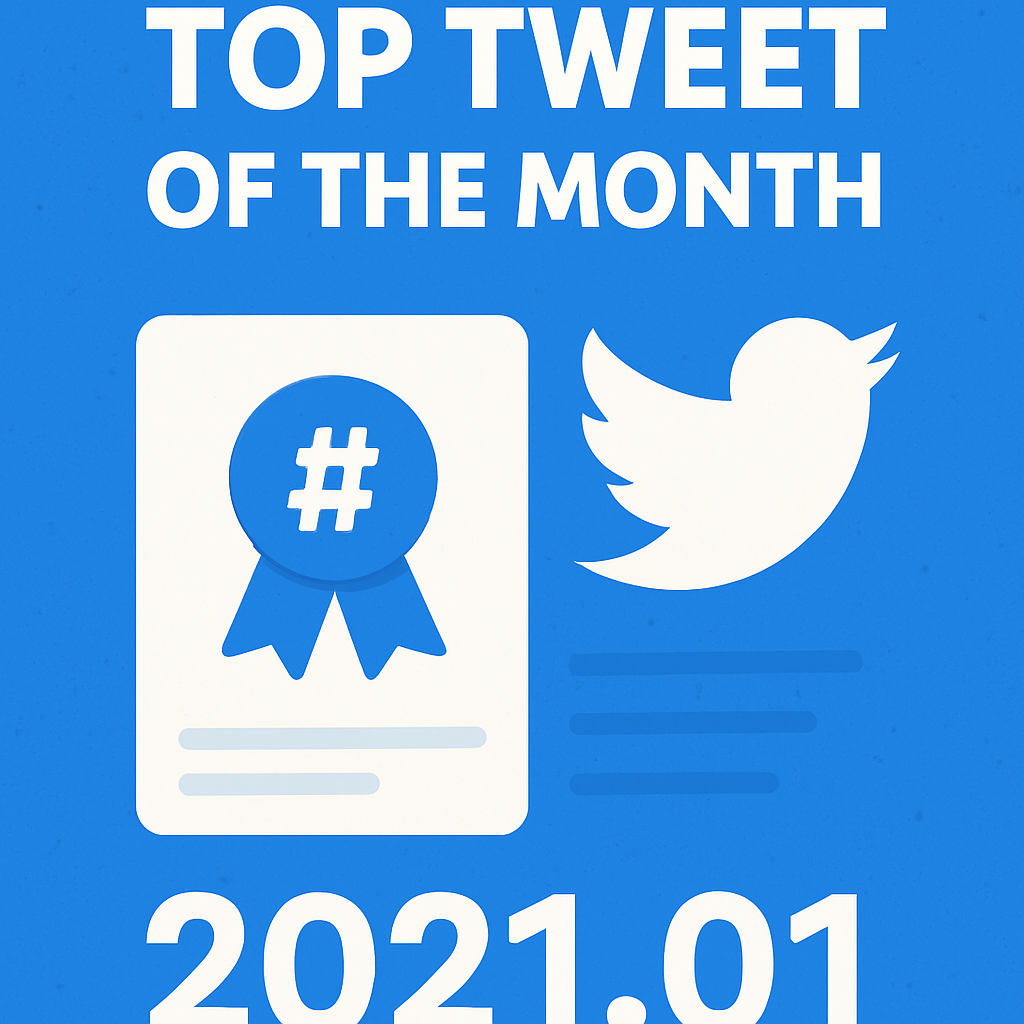 Top Tweet of the month(2021.01)