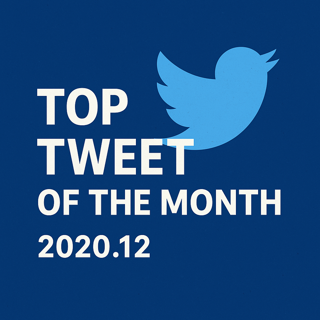Top Tweet of the month(2020.12)