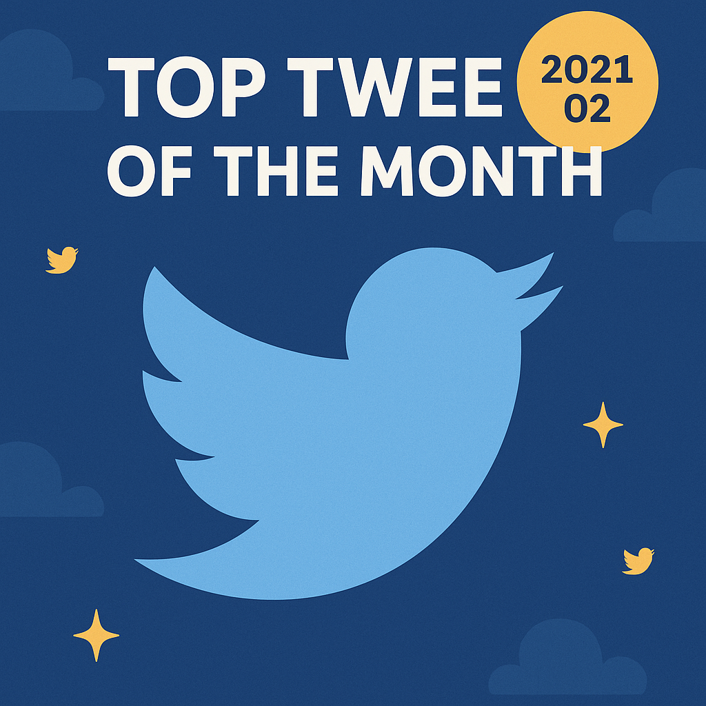 Top Tweet of the month(2021.02)