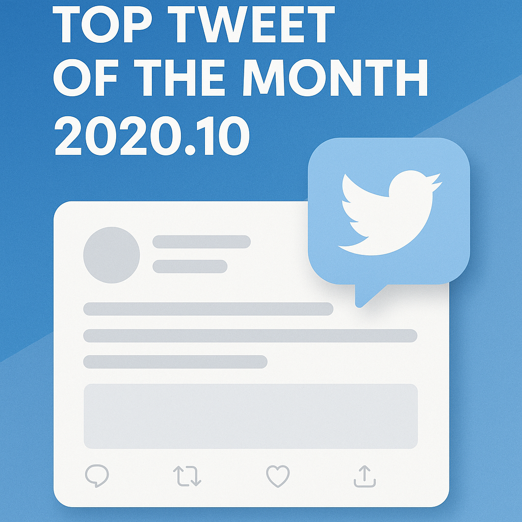Top Tweet of the month(2020.10)
