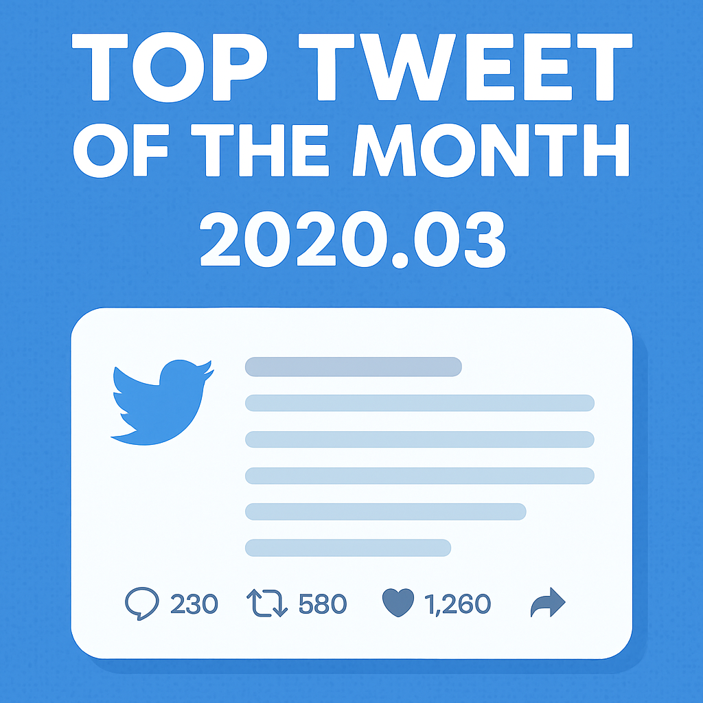 Top Tweet of the month(2020.03)