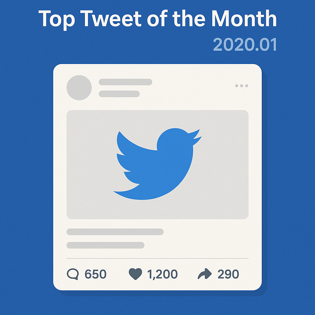 Top Tweet of the month(2020.01)