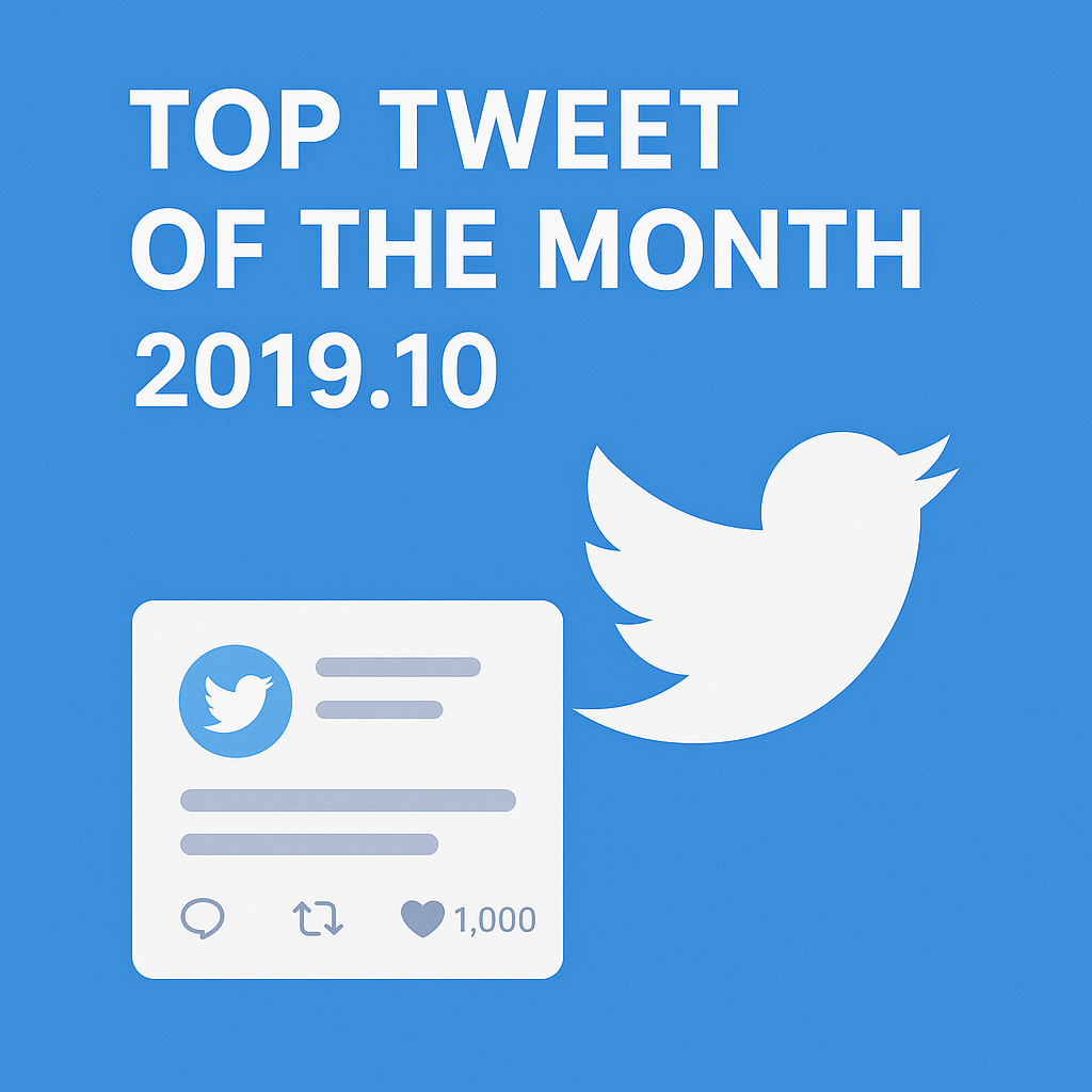 Top Tweet of the month(2019.10)