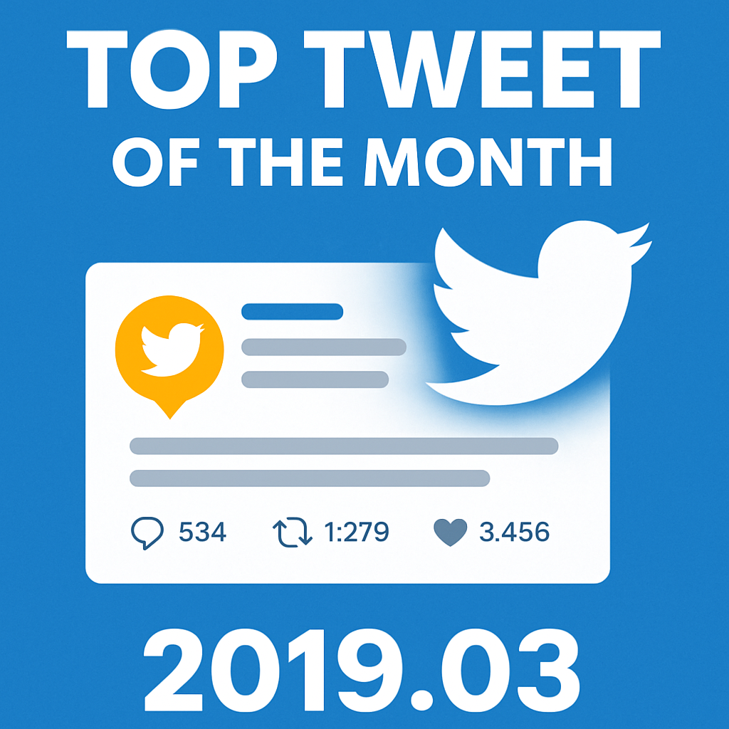 Top Tweet of the month(2019.03)