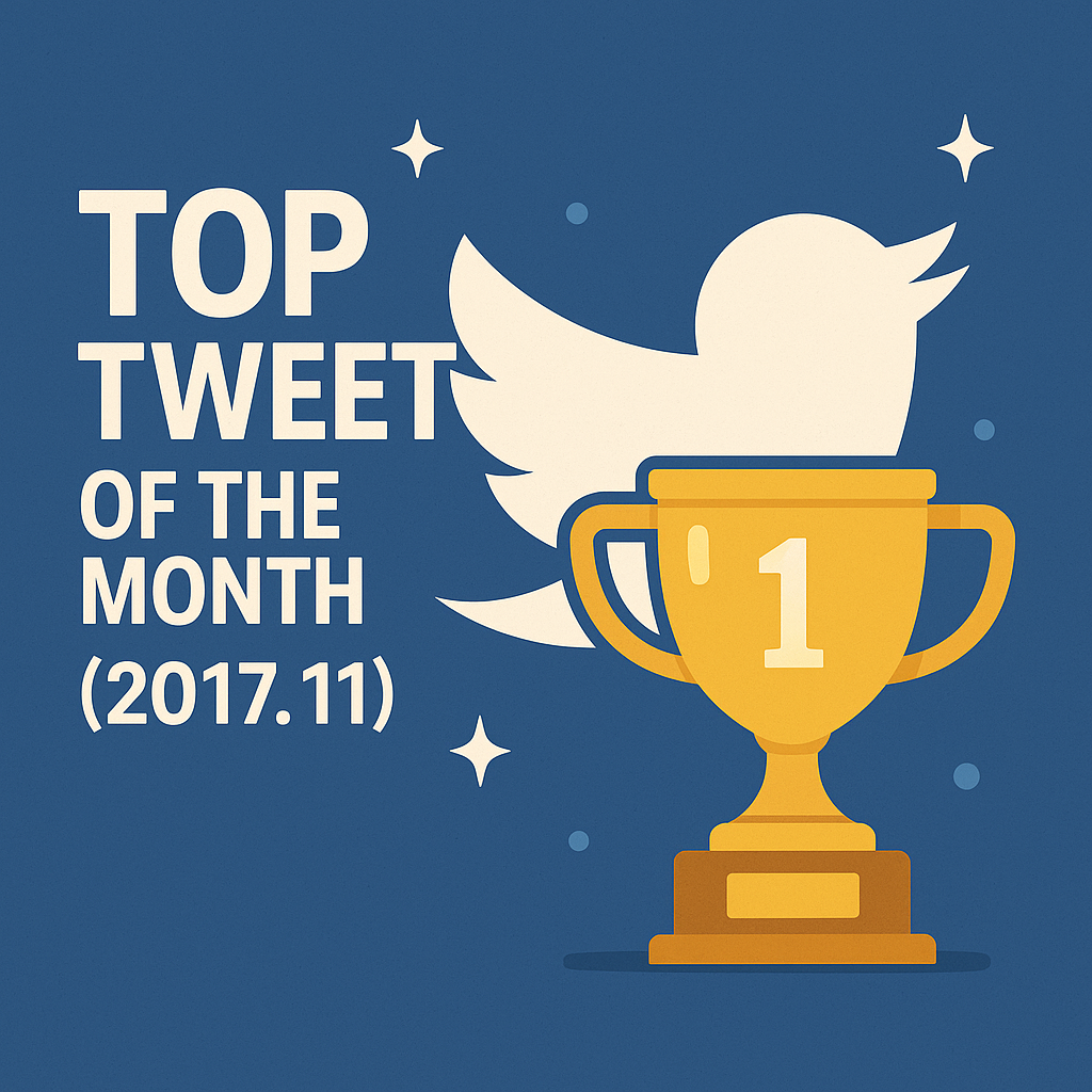 Top Tweet of the month(2017.11)