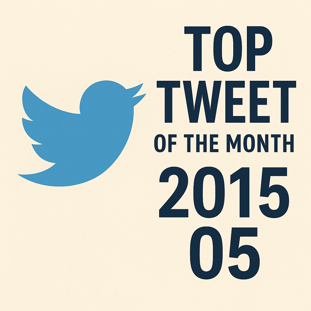 Top Tweet of the month(2015.05)