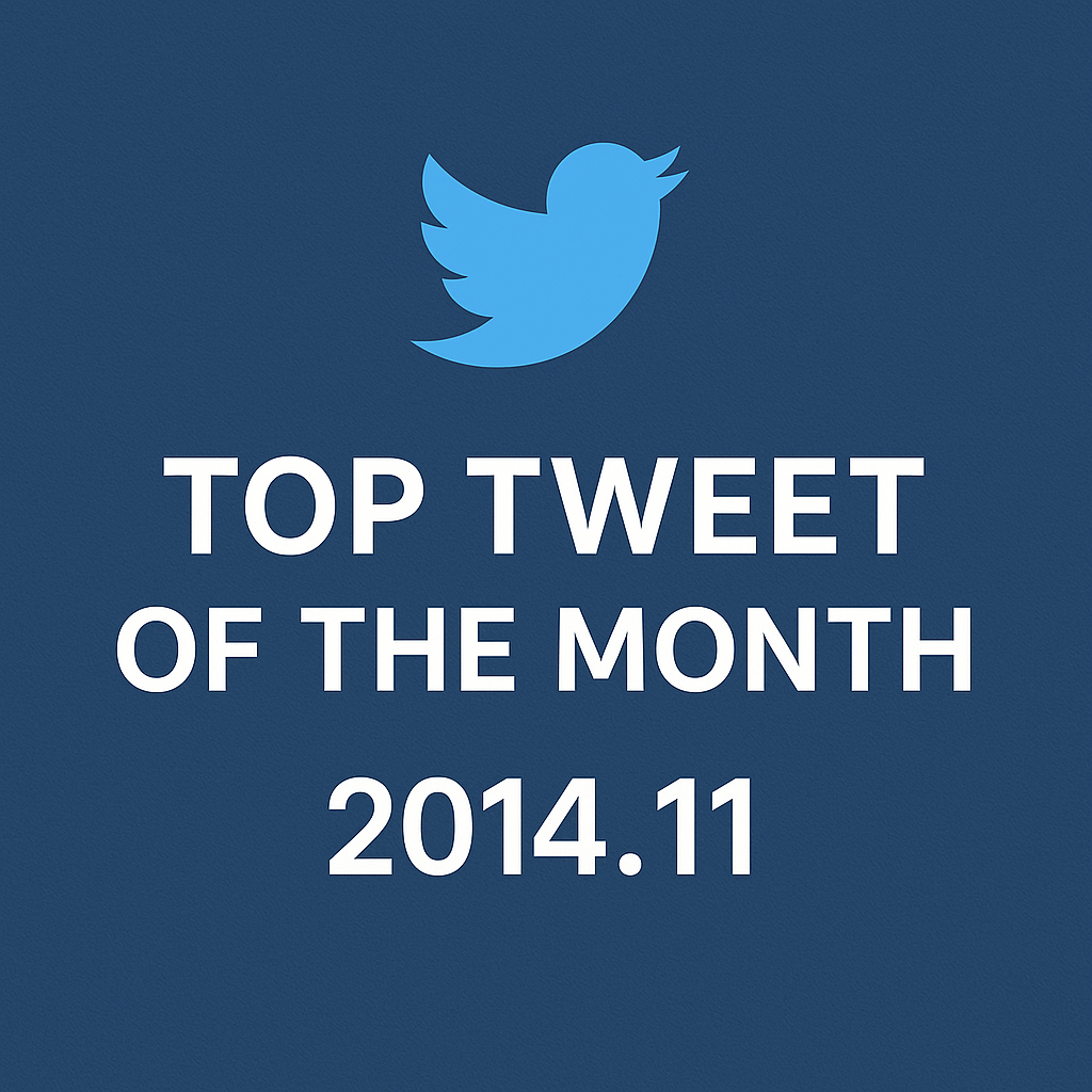 Top Tweet of the month(2014.11)