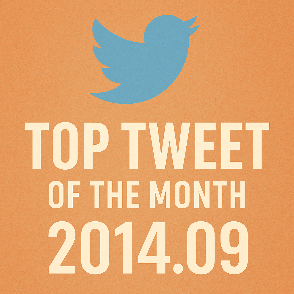 Top Tweet of the month(2014.09)