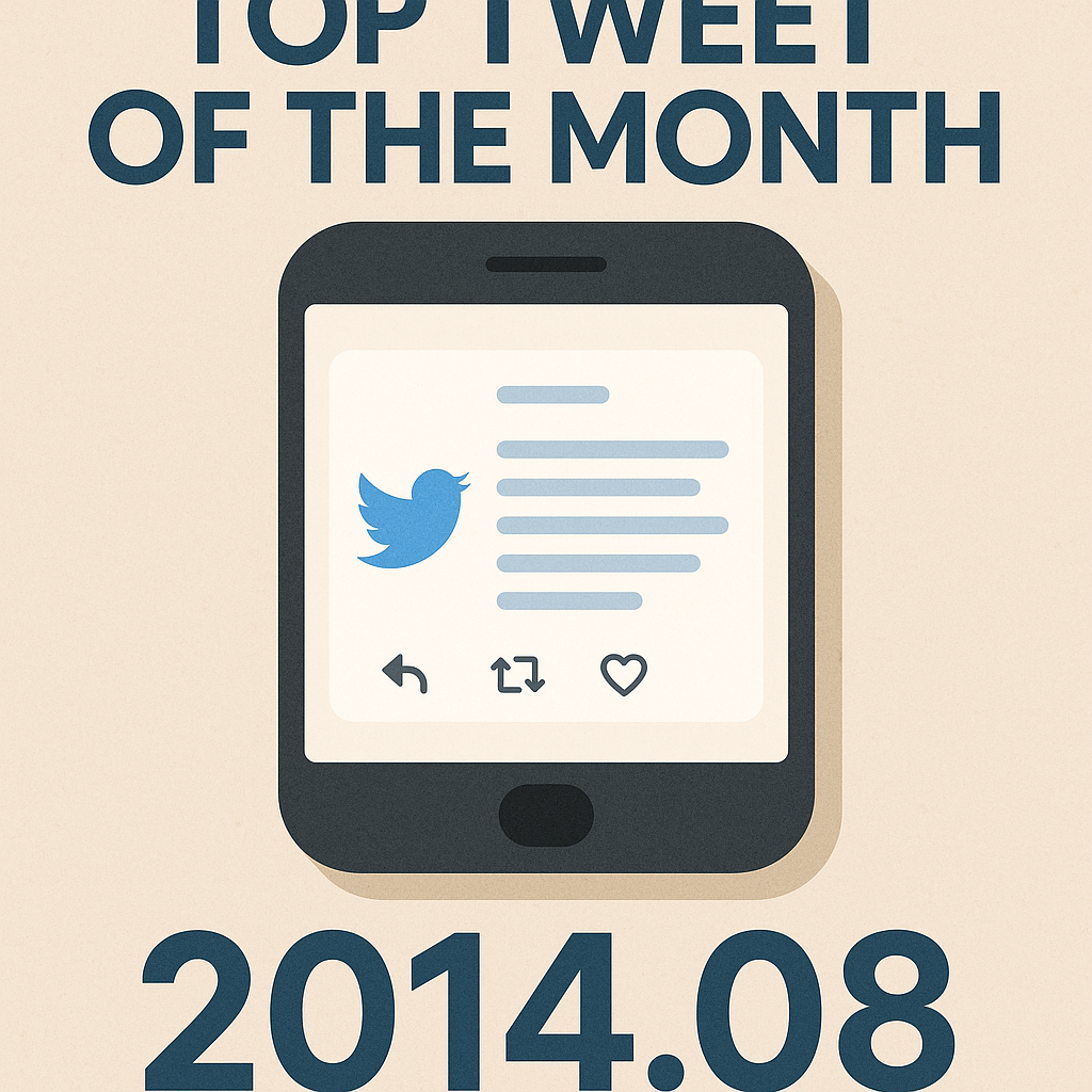 Top Tweet of the month(2014.08)