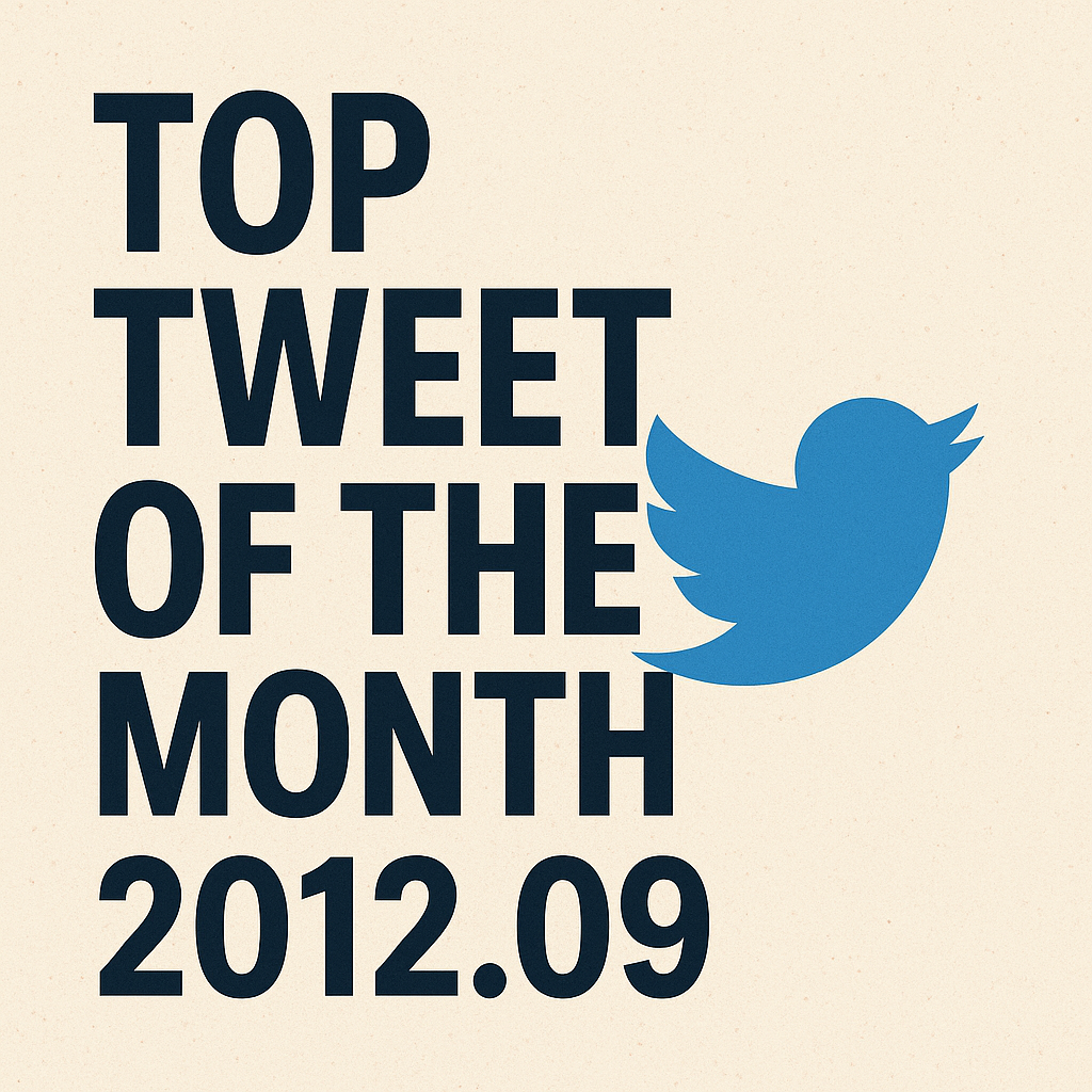 Top Tweet of the month(2012.09)