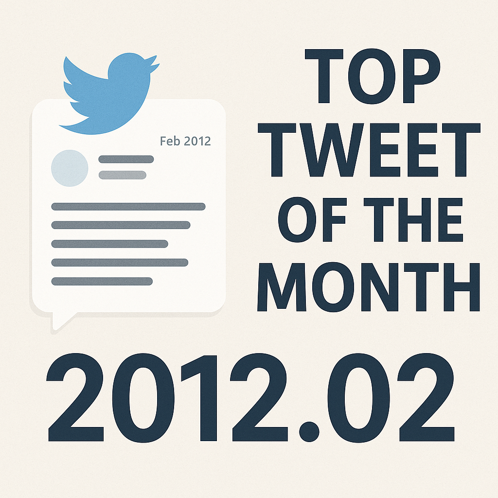 Top Tweet of the month(2012.02)