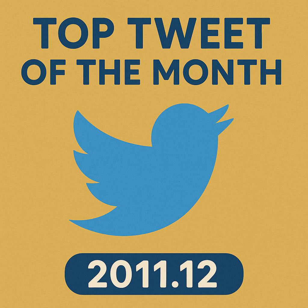 Top Tweet of the month(2011.12)