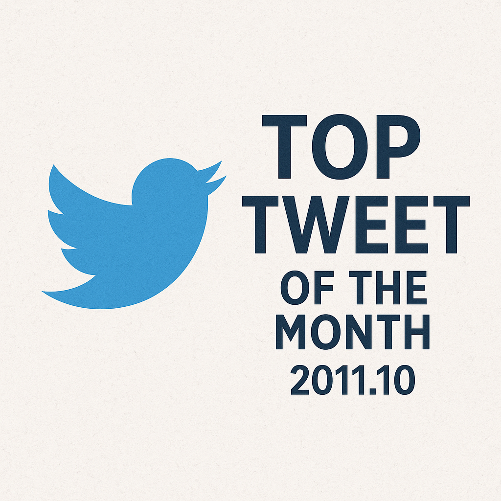 Top Tweet of the month(2011.10)