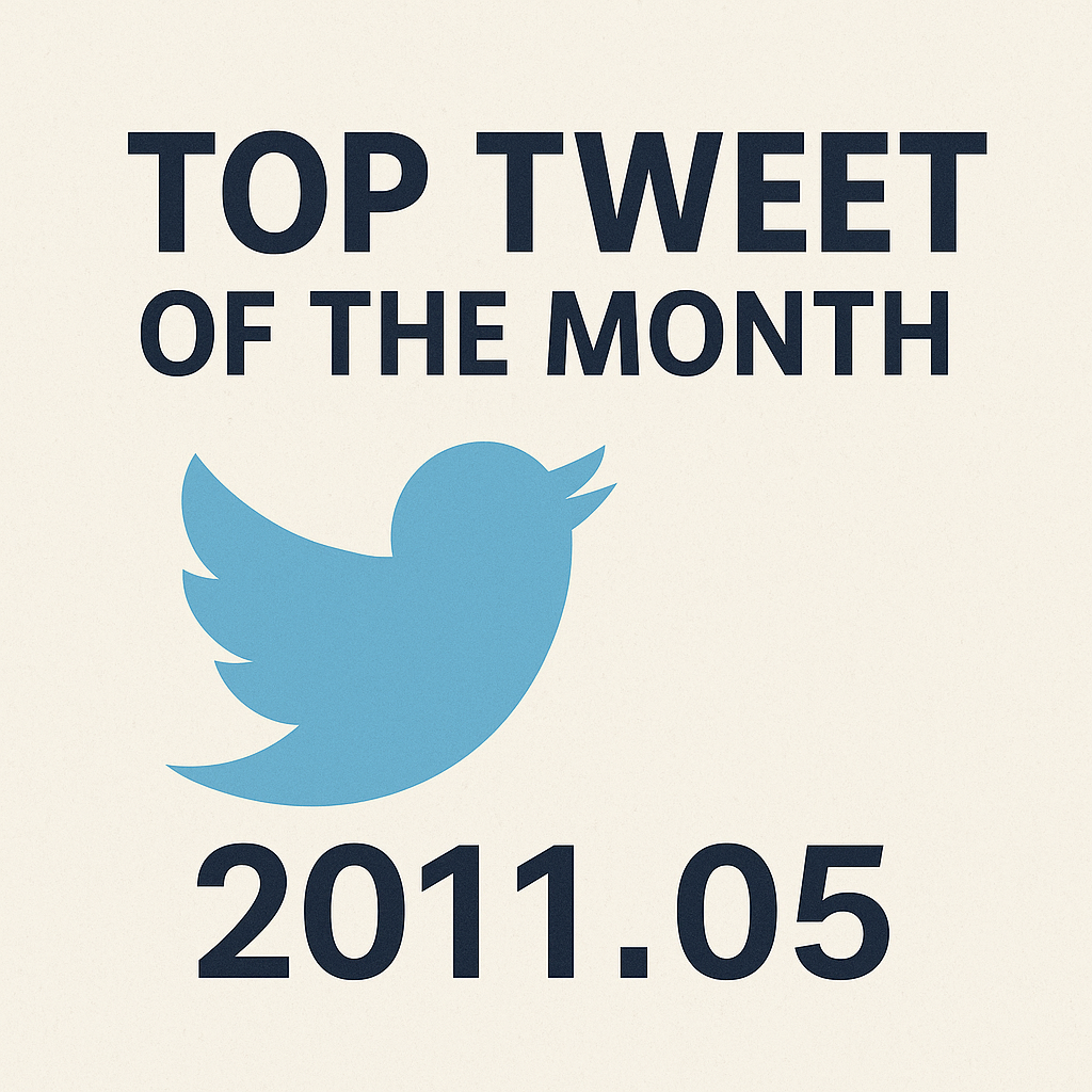 Top Tweet of the month(2011.05)