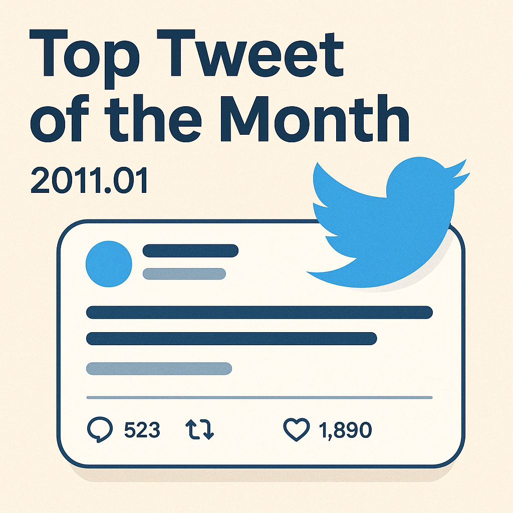 Top Tweet of the month(2011.01)
