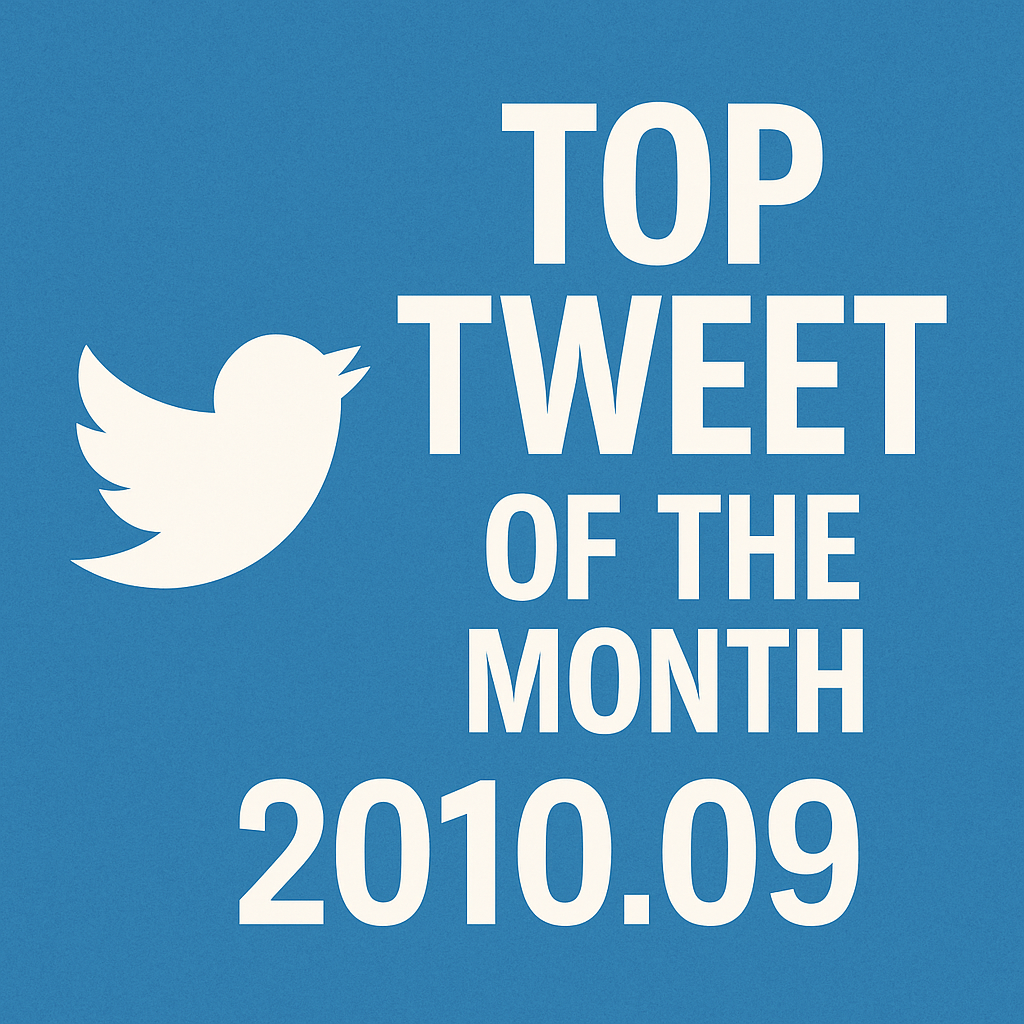 Top Tweet of the month(2010.09)