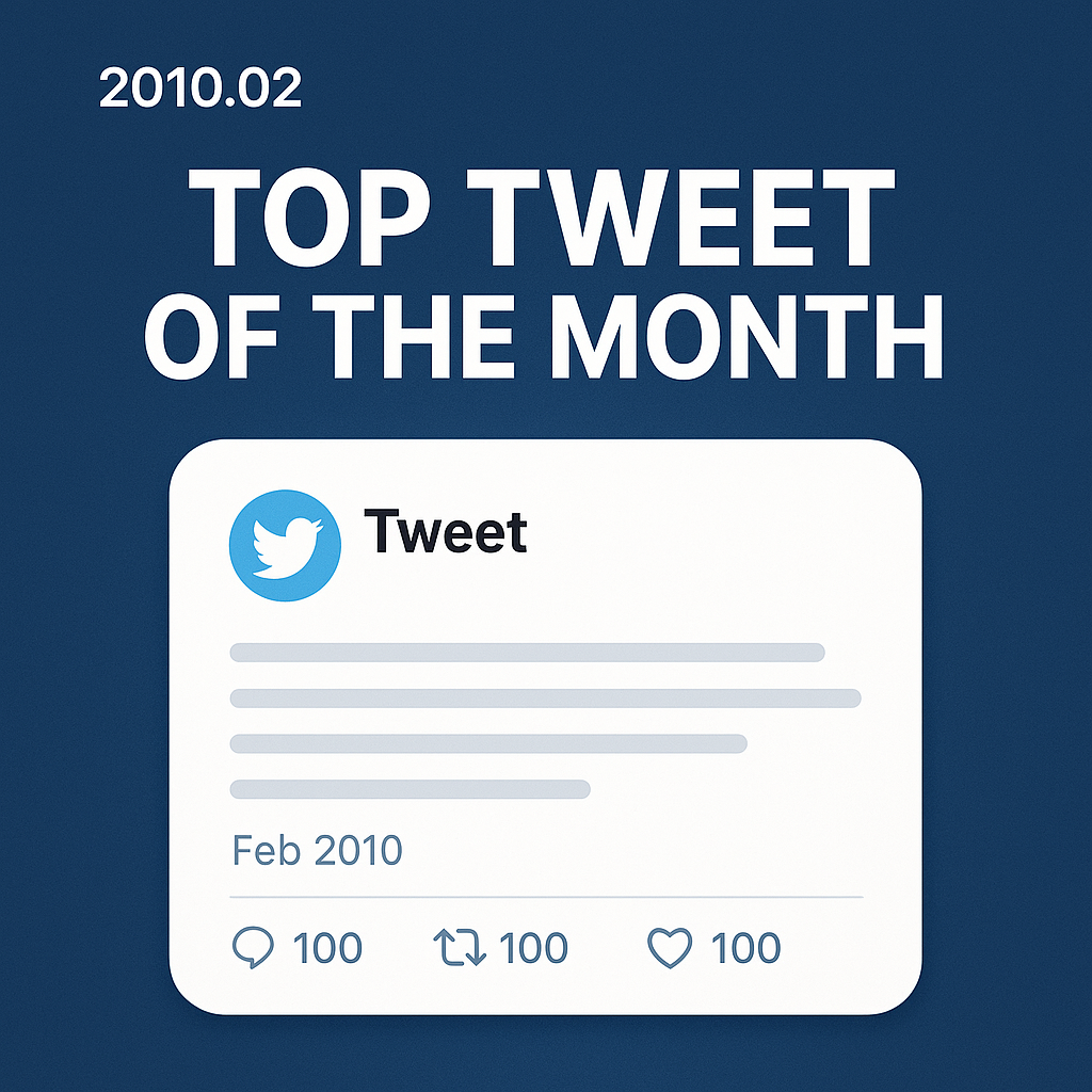 Top Tweet of the month(2010.02)