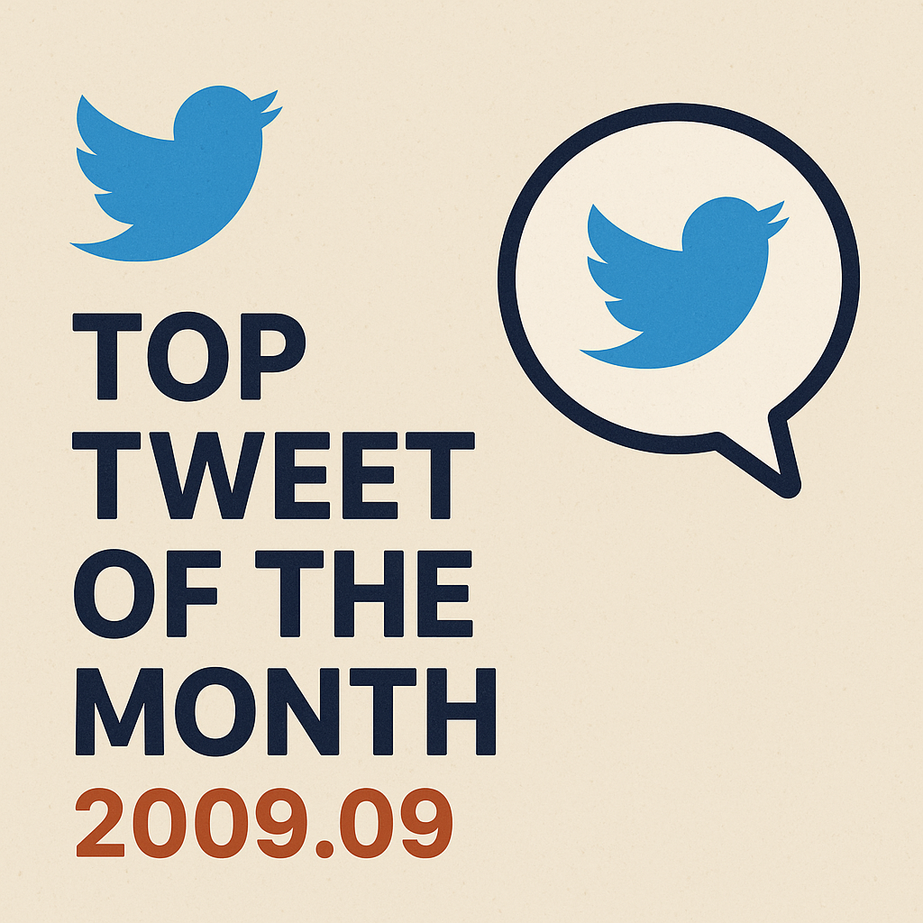 Top Tweet of the month(2009.09)