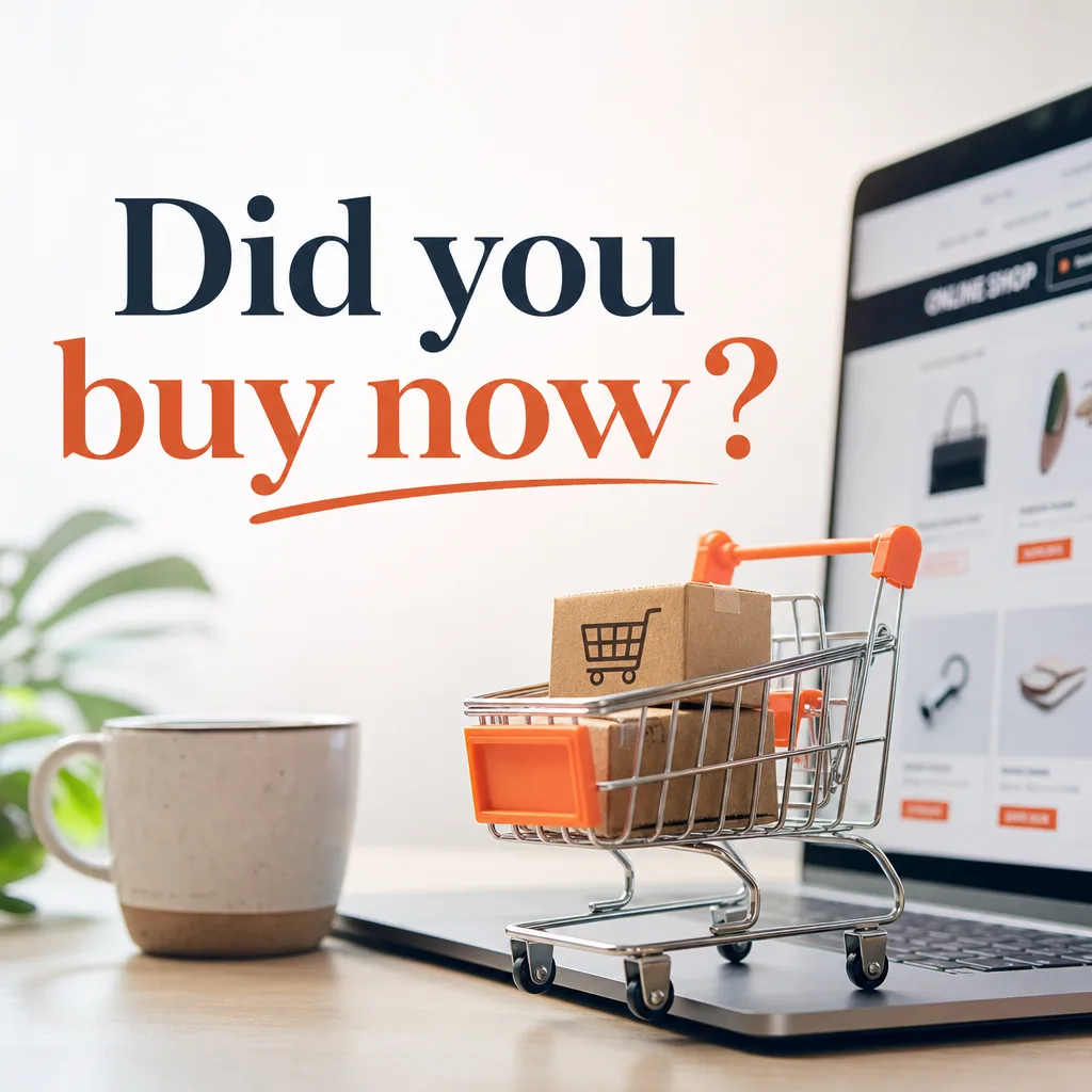 Did you buy now?