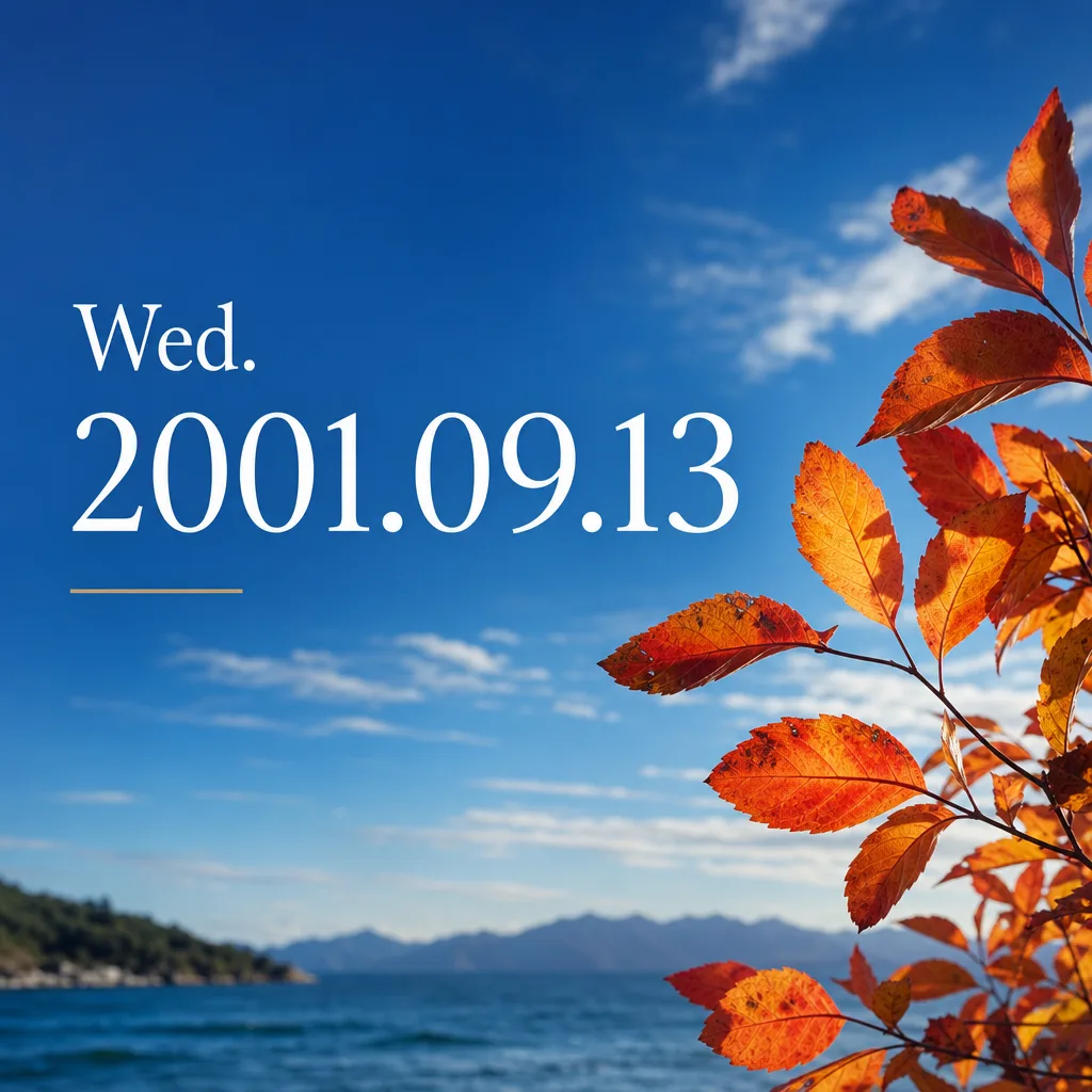 Wed. 2001.09.13